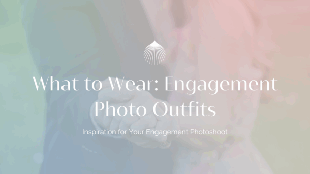engagement photo outfits blog header