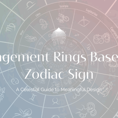 Engagement Rings Based On Zodiac Sign