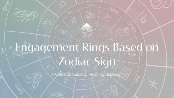engagement rings based on zodiac sign blog header