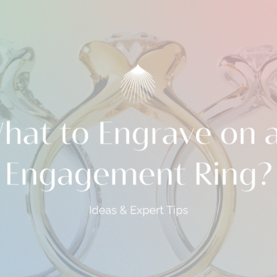 What to Engrave on an Engagement Ring?