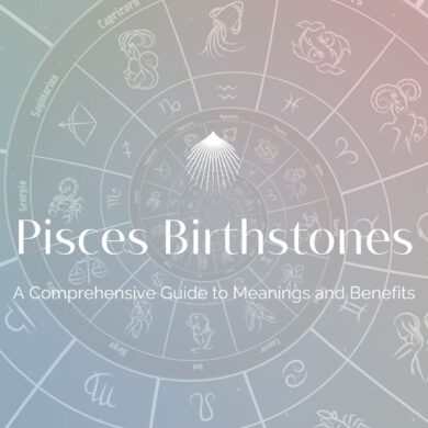 Pisces Birthstones: A Comprehensive Guide to Their Meanings and Benefits