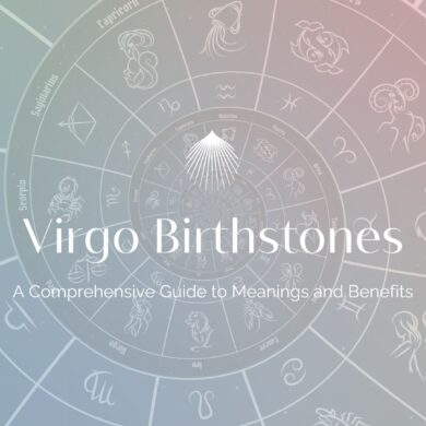 Virgo Birthstones: A Comprehensive Guide to Their Meanings and Benefits
