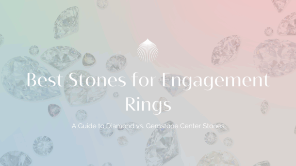 best stones for engagement rings blog header