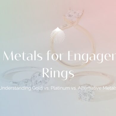 Best Metal for Engagement Ring