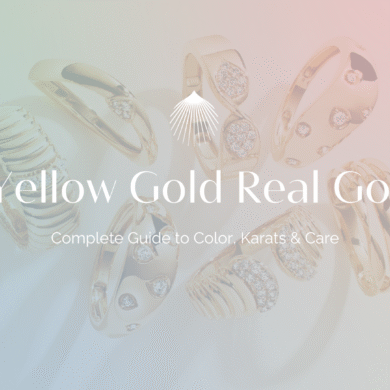 Is Yellow Gold Real Gold? Complete Guide to Color, Karats & Care