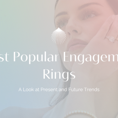 Most Popular Engagement Rings