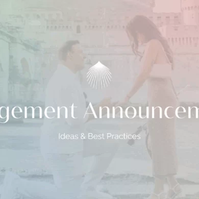 Engagement Announcement: Ideas & Best Practices