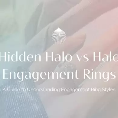 Hidden Halo vs Halo Engagement Rings – Which One is Right for You?