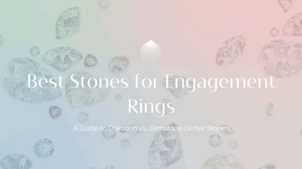 best stones for engagement rings blog header